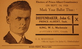 Titre original&nbsp;:    Description Election handout for John Diefenbaker, 1926 Date 1926(1926) Source Exhibit at the Diefenbaker Canada Centre, Saskatoon, Canada Author Diefenbaker campaign

